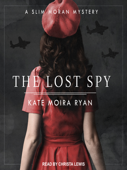 Title details for The Lost Spy by Kate Moira Ryan - Available